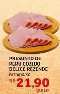 Assaí Atacadista De - presunto de peru cozido delice rezende oferta