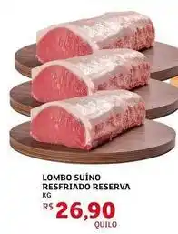 Assaí Atacadista Reserva - lombo suíno resfriado oferta