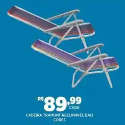DB Supermercados cadeira tramont reclinavel bali cores oferta