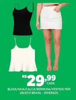 DB Supermercados blusa/saia/calca/bermuda/vestido fem oferta