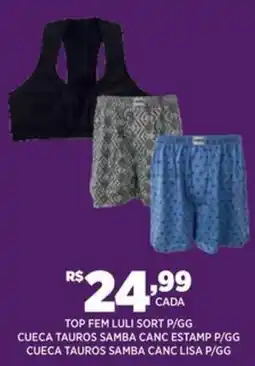 DB Supermercados Top fem luli sort p/gg cueca tauros samba canc estamp p/gg cueca tauros samba canc lisa p/gg oferta