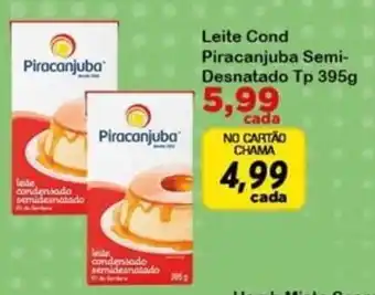 Chama Supermercados Leite Cond Piracanjuba Semi-Desnatado oferta