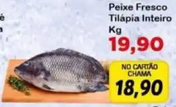 Chama Supermercados Peixe Fresco Tilápia Inteiro oferta