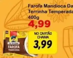 Chama Supermercados Farofa Mandioca Dac Terrinha Temperada oferta