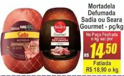 Serrano Supermercado Mortadela Defumada Sadia ou Seara Gourmet oferta