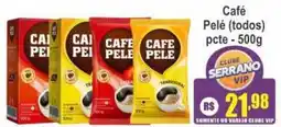 Serrano Supermercado Café Pelé (todos) oferta