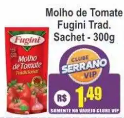 Serrano Supermercado Molho de Tomate Tradicional oferta