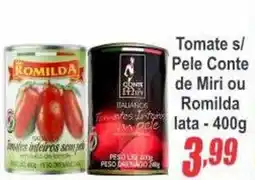 Serrano Supermercado Tomate s/ Pele Conte ou Romilda oferta