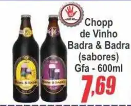 Serrano Supermercado Chopp de Vinho Badra & Badra (sabores) oferta