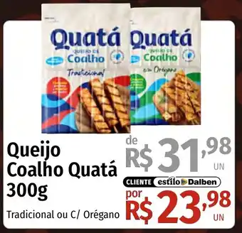 Supermercado Dalben Queijo Coalho Quatá oferta