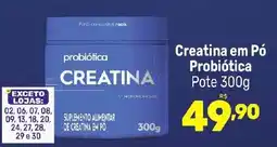 Supermercados Jau Serve Creatina em Pó Probiótica oferta
