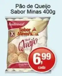 Supermercados Rod e Raf Pão de Queijo Sabor Minas oferta
