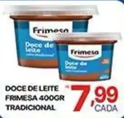 Supermercados Santa Helena Doce de leite frimesa tradicional oferta