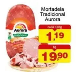 Supermercados Rod e Raf Mortadela Tradicional Aurora oferta