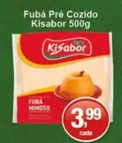 Supermercados Rod e Raf Fubá Pré Cozido Kisabor oferta