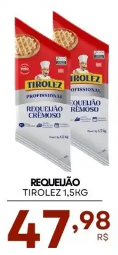 Mercadão Atacadista Requeijão tirolez oferta