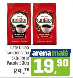 Arena Atacado Café União Tradicional ou Extraforte oferta