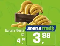 Arena Atacado Banana Nanica oferta