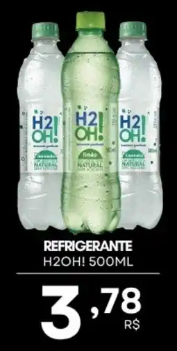 Mercadão Atacadista refrigerante h2oh! oferta