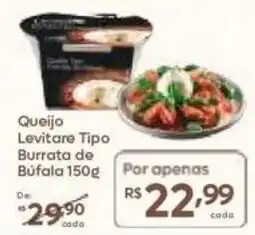 Barbosa Supermercados Queijo Levitare Tipo Burrata de Búfala oferta