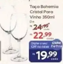 Barbosa Supermercados Taça Bohemia Cristal Para Vinho oferta