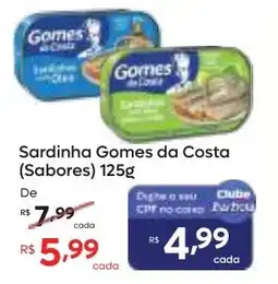 Barbosa Supermercados Sardinha Gomes da Costa (Sabores) oferta