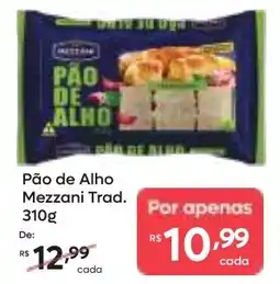 Barbosa Supermercados Pão de Alho Mezzani Trad. oferta