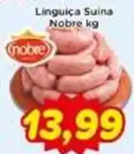 Fonte Nova Linguica Suina Nobre oferta
