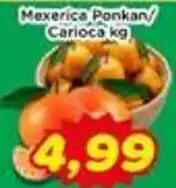 Fonte Nova Mexerica Ponkan/ Carioca kg oferta