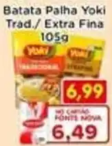 Fonte Nova Batata Palha Yoki Trad./ Extra Fina oferta