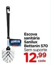 Carrefour Bettanin - escova sanitária sanilux 570 oferta