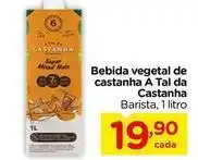 Carrefour A tal da castanha - bebida vegetal de castanha barista oferta