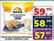 Roldão Aurora - peito de frango desfiado cozido oferta