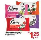 Fort Atacadista Gipsy - sabonete oferta