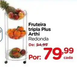 Carrefour Fruteira tripla Plus Arthi Redonda oferta