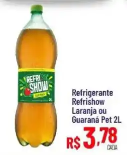 Max Atacadista Refrigerante Refrishow Laranja ou Guaraná Pet 2L oferta