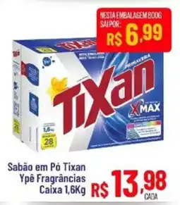 Max Atacadista Sabão em Pó Tixan Ypé Fragrâncias oferta