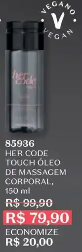 O Boticário Her code touch óleo de massagem corporal oferta