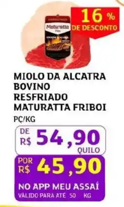 Assaí Atacadista miolo da alcattraboovino resfriado maturattafriboi oferta