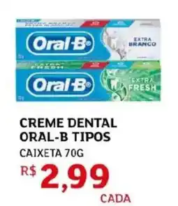 Assaí Atacadista creme dental oral-b tipos extra branco oferta