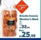 Sam's Club Member's mark - brioche francês oferta