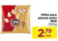 Carrefour Extra - milho para pipoca extra oferta