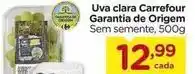 Carrefour Carrefour - uva clara garantia de origem oferta