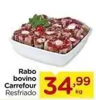 Carrefour Carrefour - rabo bovino oferta