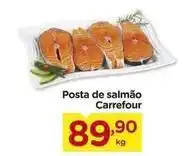 Carrefour Carrefour - posta de salmão oferta