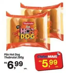 Fort Atacadista Pão Hot Dog oferta