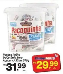 Fort Atacadista Paçoca Rolha DaColônia Zero oferta