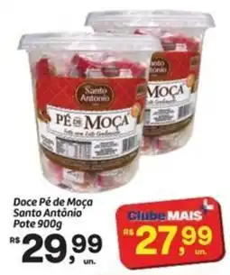 Fort Atacadista Doce Pé de Moça Santo Antônio oferta