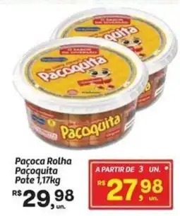 Fort Atacadista Paçoca Rolha Pacoquita oferta