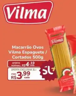 Super Luna Macarrão Ovos Vilma Espaguete / Cortados oferta